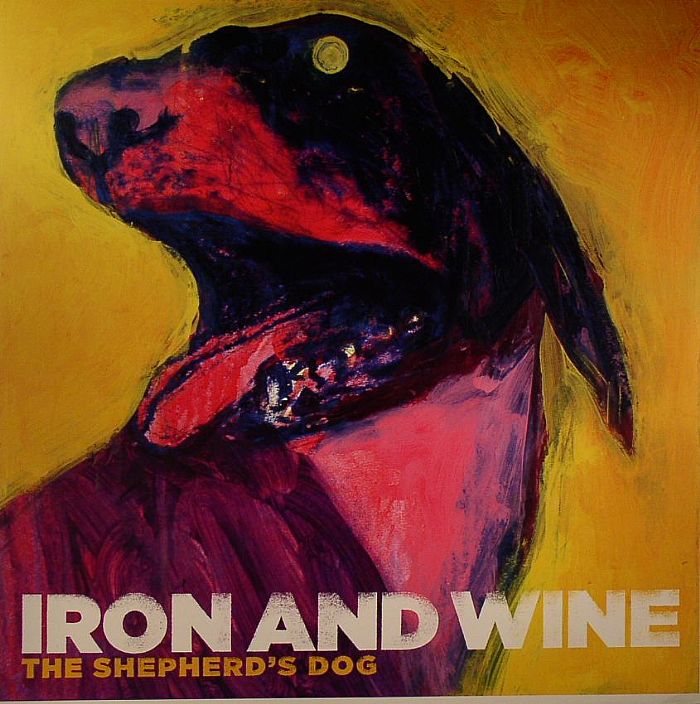 IRON & WINE - The Shepherd's Dog