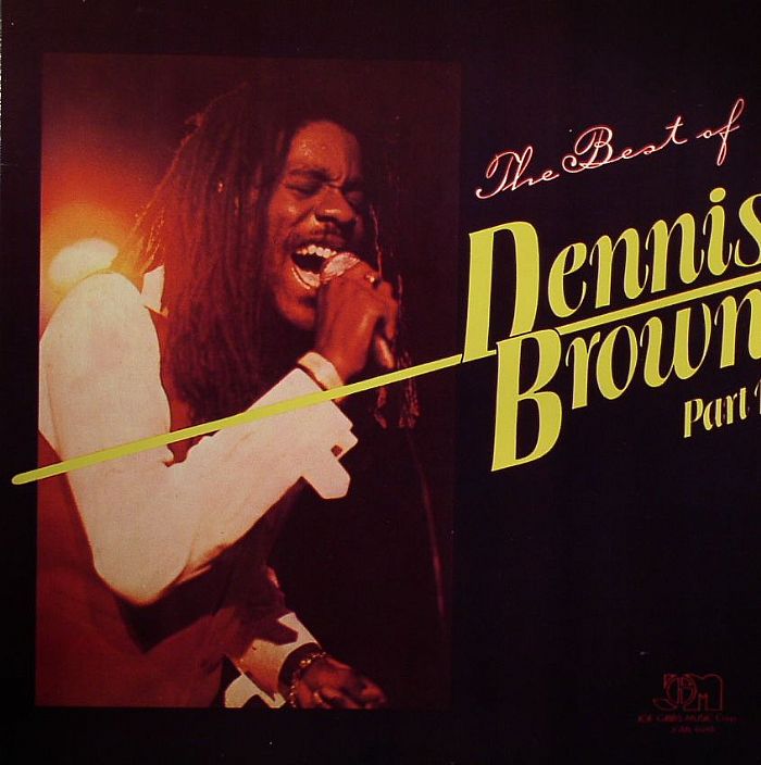 BROWN, Dennis - The Best Of Dennis Brown Part 1