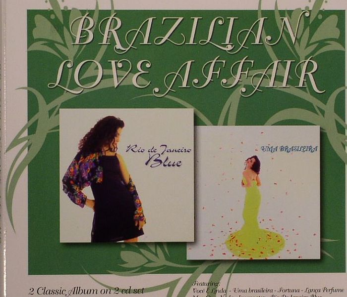 BRAZILIAN LOVE AFFAIR - Uma Brasileira/Rio De Janeiro Blue