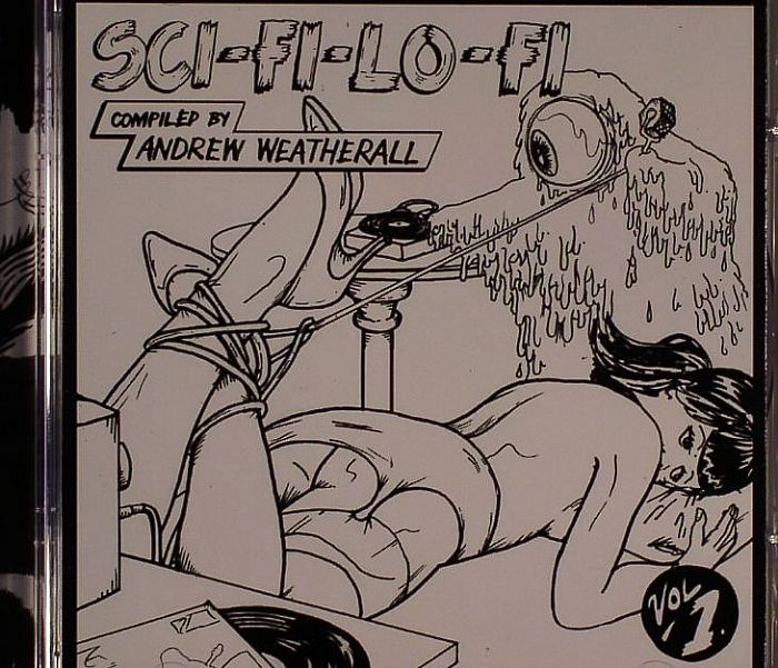 WEATHERALL, Andrew/VARIOUS - Sci Fi Lo Fi Vol 1