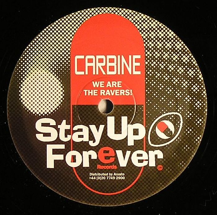 CARBINE - We Are The Ravers