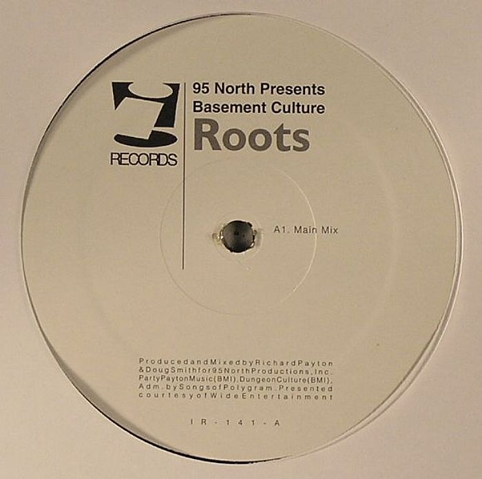 95 NORTH presents BASEMENT CULTURE - Roots