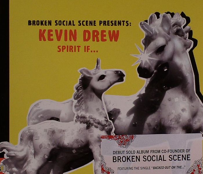 BROKEN SOCIAL SCENE - Kevin Drew Spirit If...