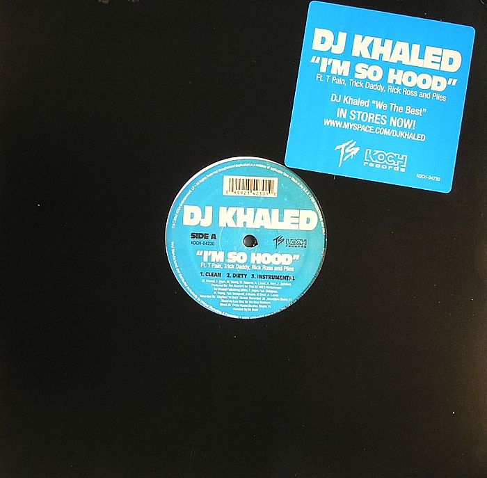 DJ KHALED feat TRICK DADDY/RICK ROSS & PLIES - I'm So Hood