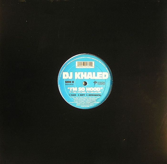 DJ KHALED feat TRICK DADDY/RICK ROSS & PLIES - I'm So Hood