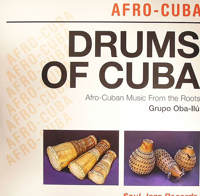 GRUPO OBA ILU - Drums Of Cuba