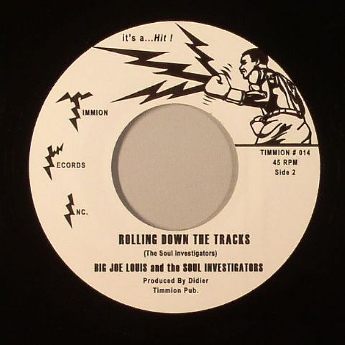 BIG JOE LOUIS/THE SOUL INVESTIGATORS - Go Go Train
