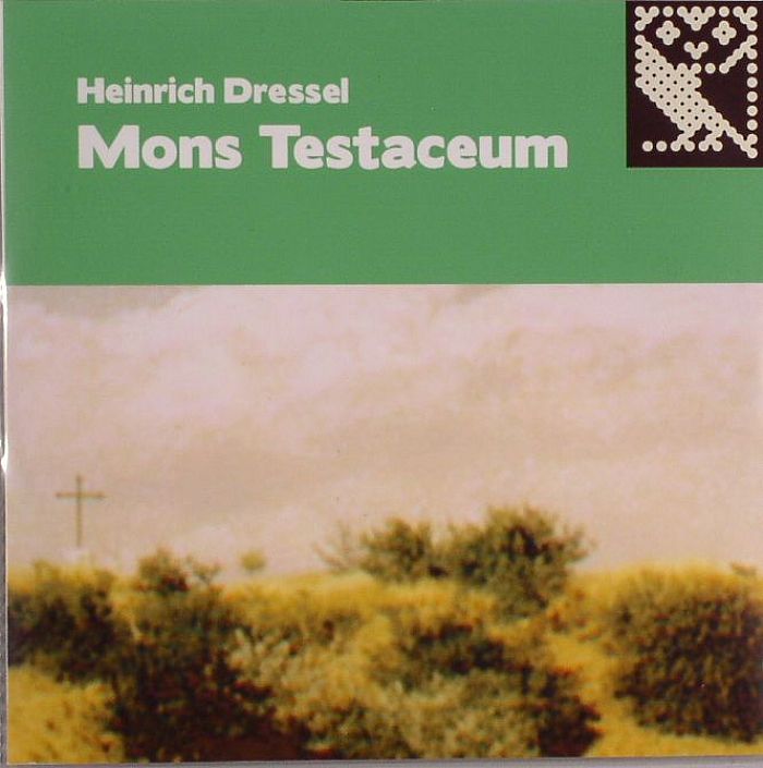 HEINRICH DRESSEL - Mons Testaceum