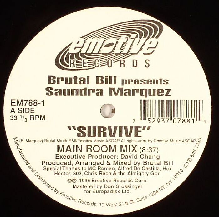 BRUTAL BILL presents SAUNDRA MARQUEZ - Survive
