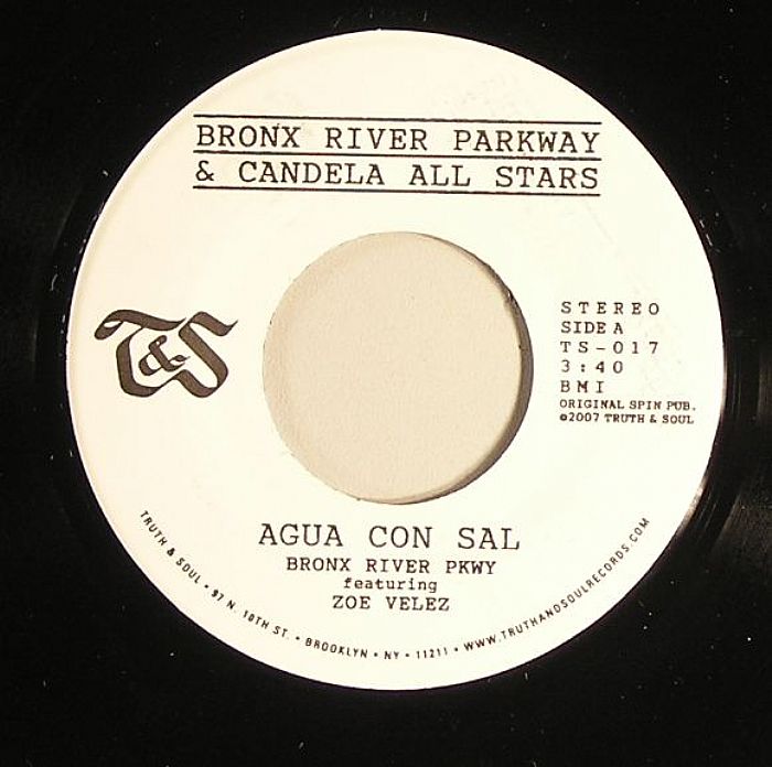 BRONX RIVER PARKWAY feat ZOE VELEZ/CANDELA ALL STARS - Agua Con Sal (repress)
