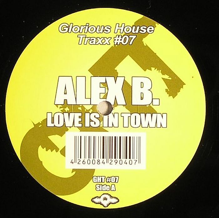 ALEX B - Love Is In Town