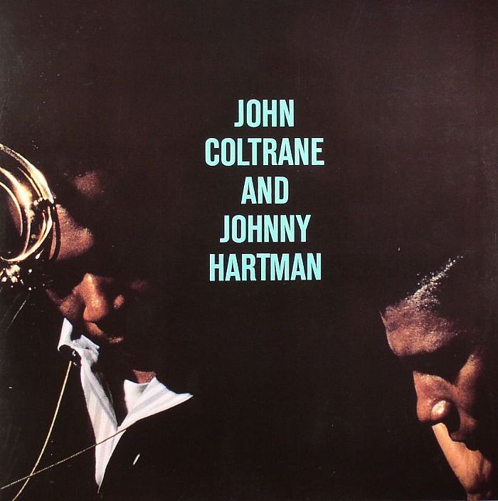 COLTRANE, John/JOHNNY HARTMAN - John Coltrane & Johnny Hartman