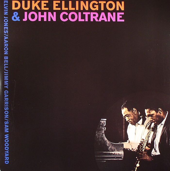 ELLINGTON, Duke/JOHN COLTRANE - Duke Ellington & John Coltrane