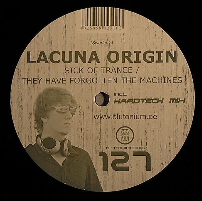 LACUNA ORIGIN - Sick Of Trance