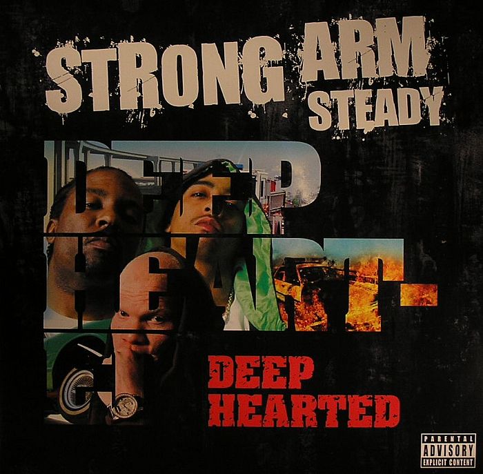 STRONG ARM STEADY - Deep Hearted