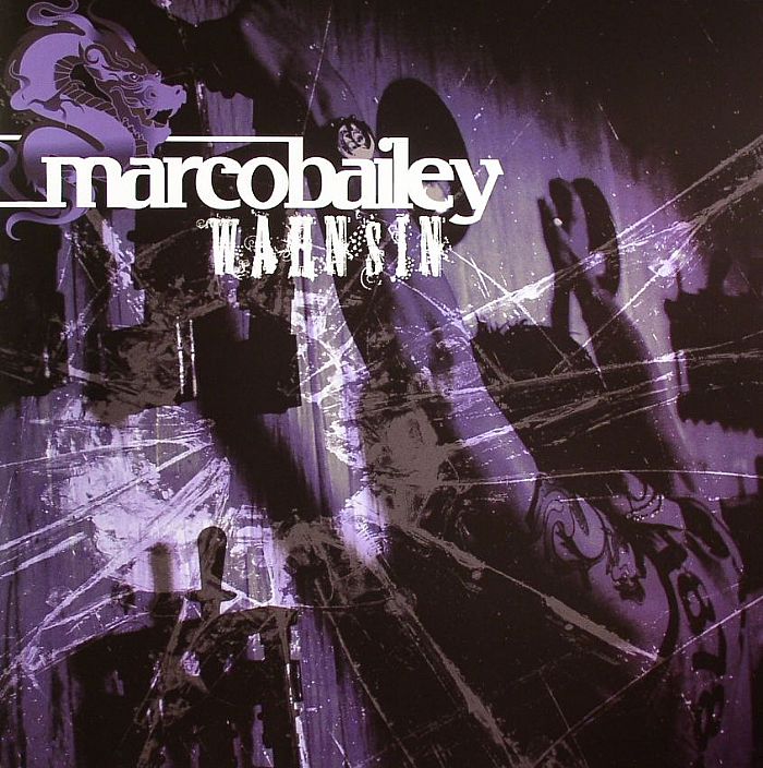BAILEY, Marco - Wahnsin