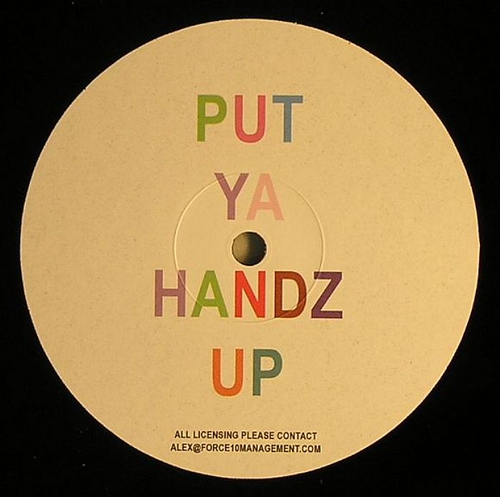 EAST LONDON HOUSE MAFIA - Put Ya Handz Up