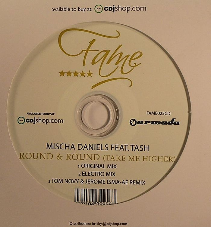 DANIELS, Mischa feat TASH - Round & Round (Take Me Higher)