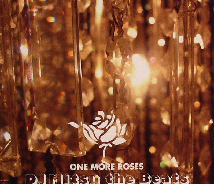 DJ MITSU THE BEATS/VARIOUS - One More Roses