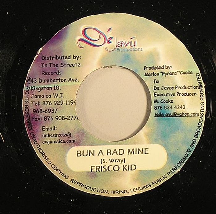 FRISCO KID/ZUMJAY - Bun A Bad Mine (No Salt Riddim)