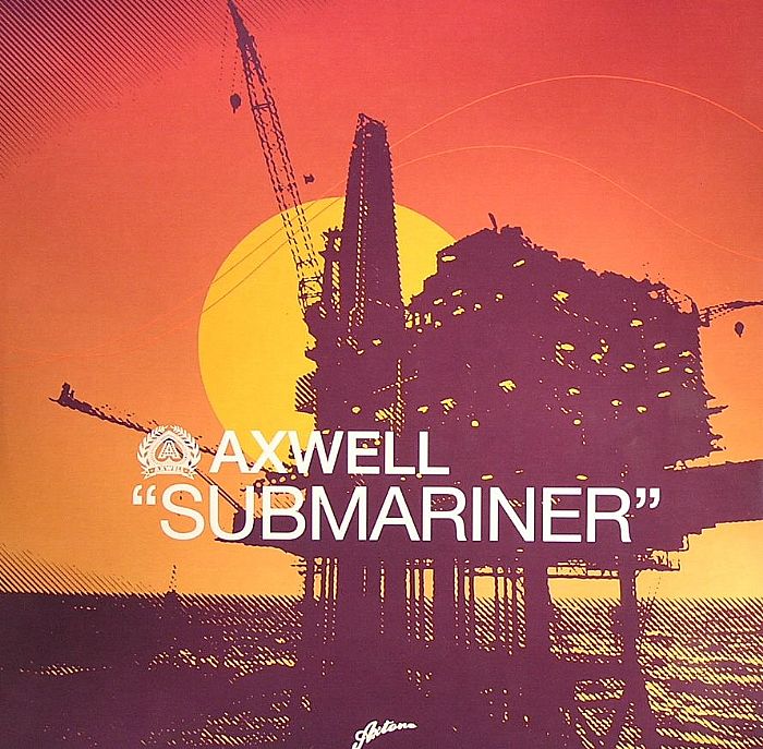 AXWELL - Submariner