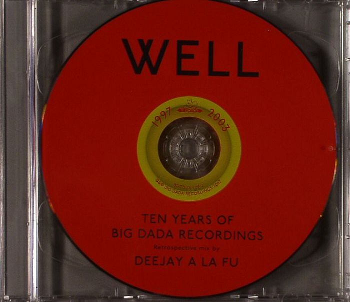DEEJAY A LA FU/VARIOUS - Well Deep: Ten Years Of Big Dada Recordings