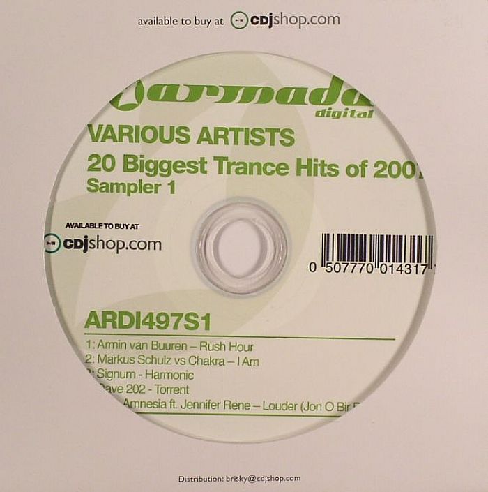 VAN BUUREN, Armin/MARKUS SCHULZ/SIGNUM/DAVE 202/JOSE AMNESIA feat JENNIFER RENE - 20 Biggest Trance Hits Of 2007: Sampler 01