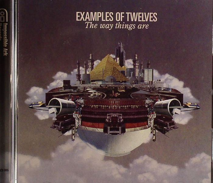 EXAMPLES OF TWELVES - The Way Things Are