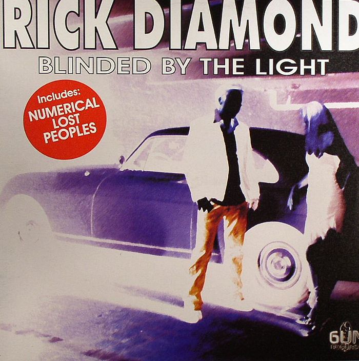 DIAMOND, Rick - Blinded By The Light