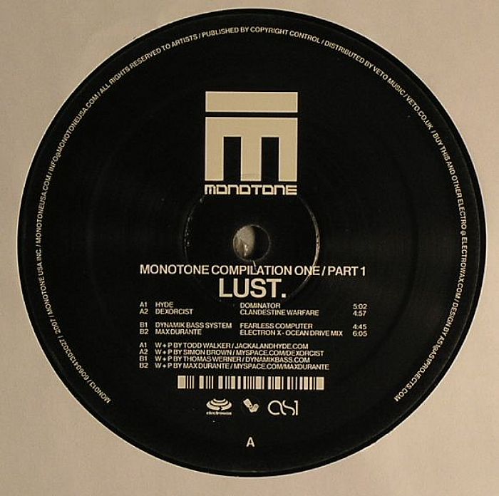 HYDE/DEXORCIST/DYNAMIK BASS SYSTEM/MAX DURANTE - Monotone Compilation One - Part 1 - Lust