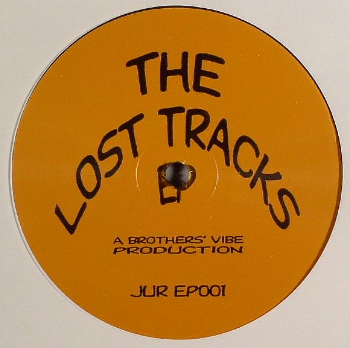 BROTHERS VIBE - The Lost Tracks EP