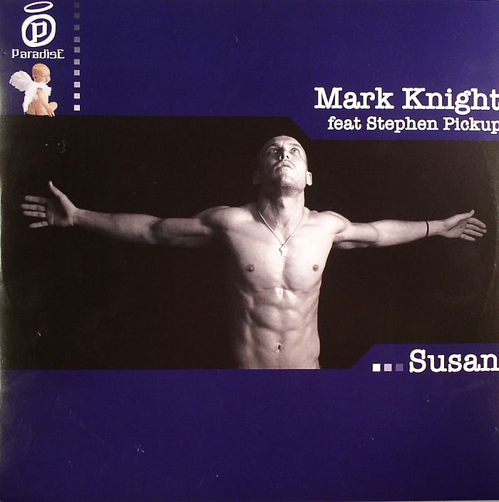 KNIGHT, Mark feat STEPHEN PICKUP - Susan