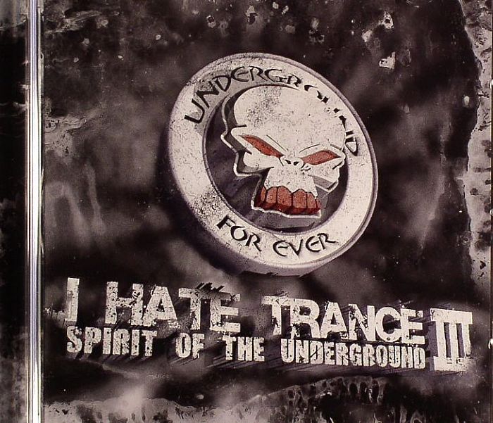 BONEHEAD/VARIOUS - I Hate Trance Vol 3: Spirit Of The Underground
