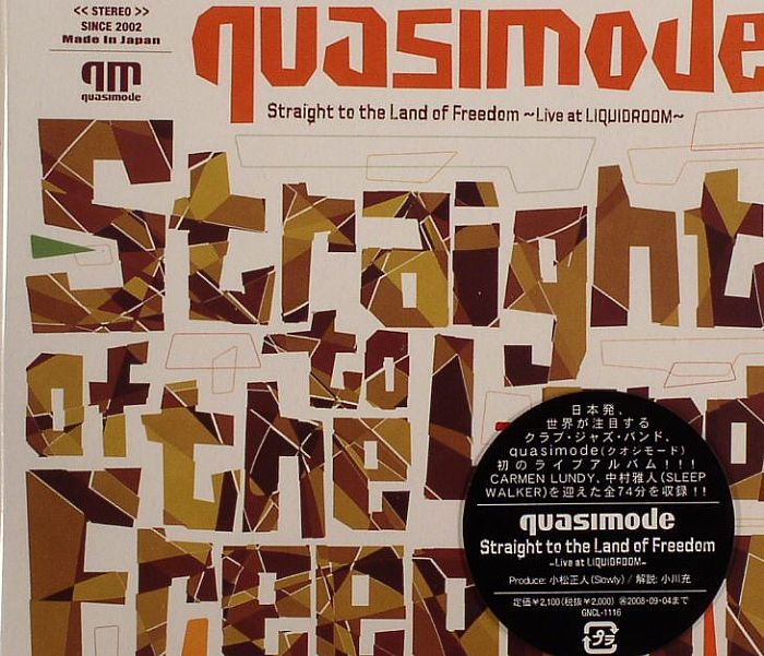 QUASIMODE - Straight To The Land Of Freedom - Live At Liquidroom Tokyo