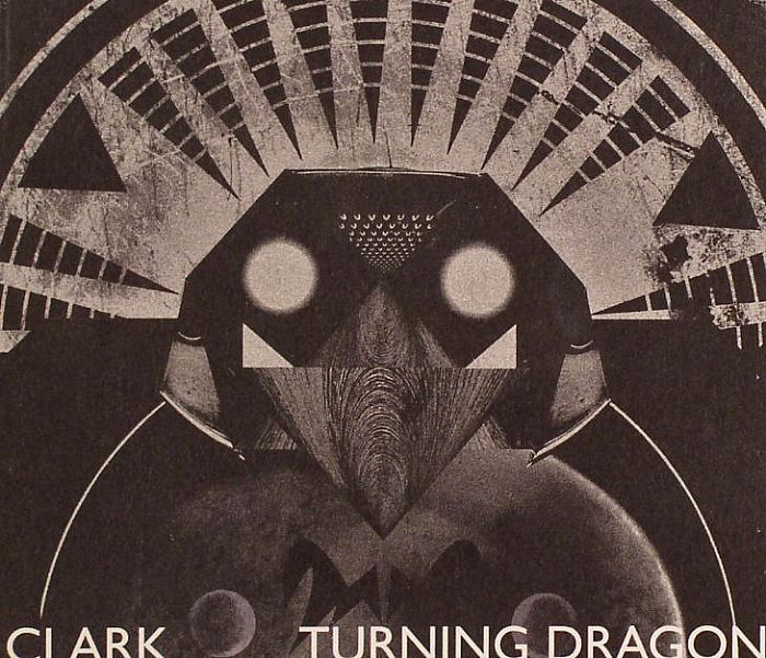 CLARK - Turning Dragon