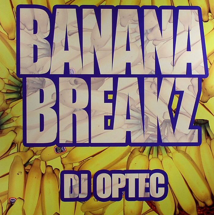 DJ OPTEC - Banana Breakz