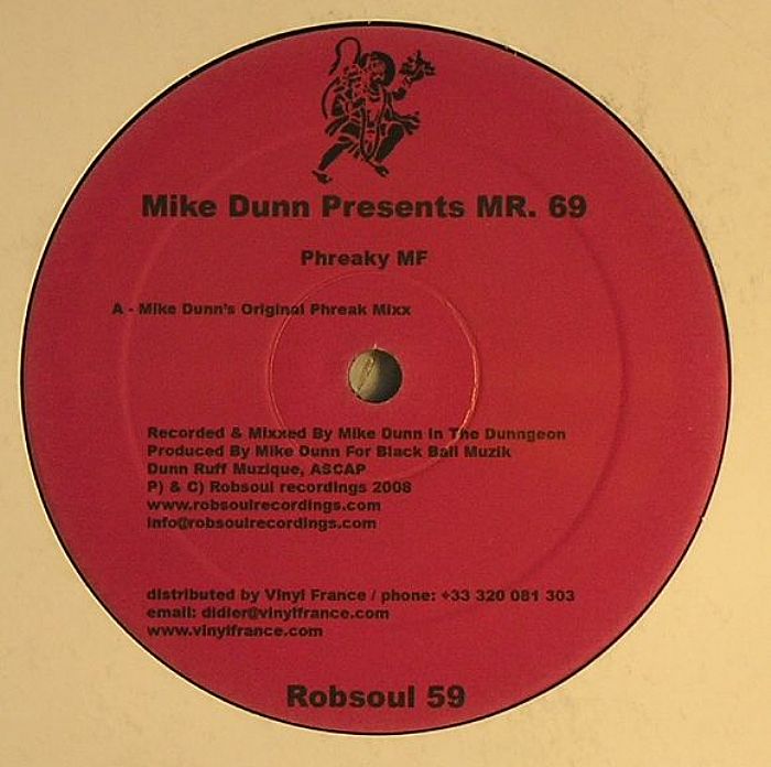 DUNN, Mike presents MR 69 - Phreaky MF
