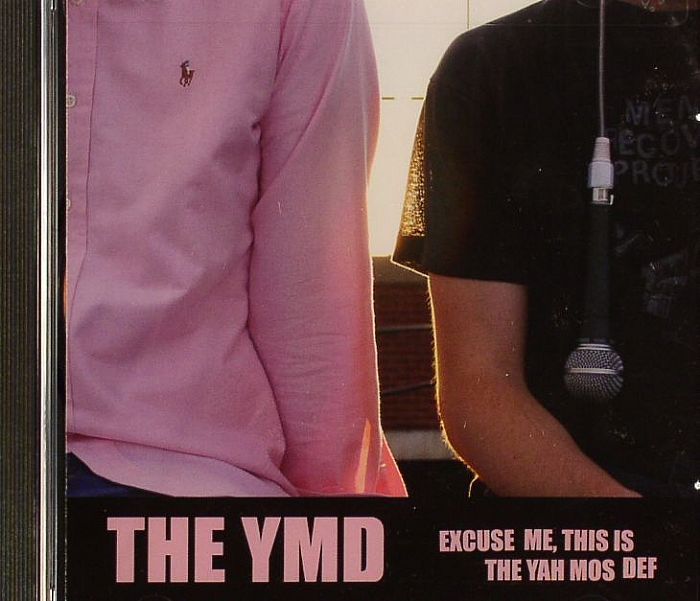 YMD, The - Excuse Me, This Is The Yah Mos Def