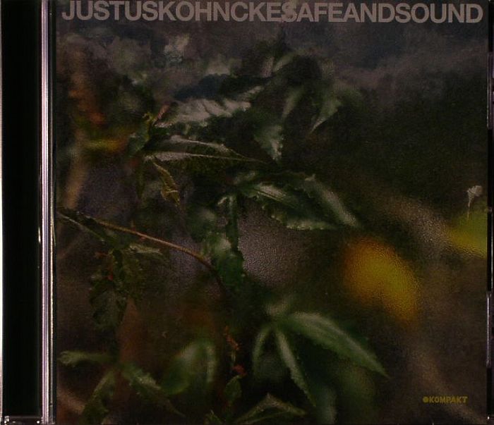 KOHNCKE, Justus - Safe & Sound