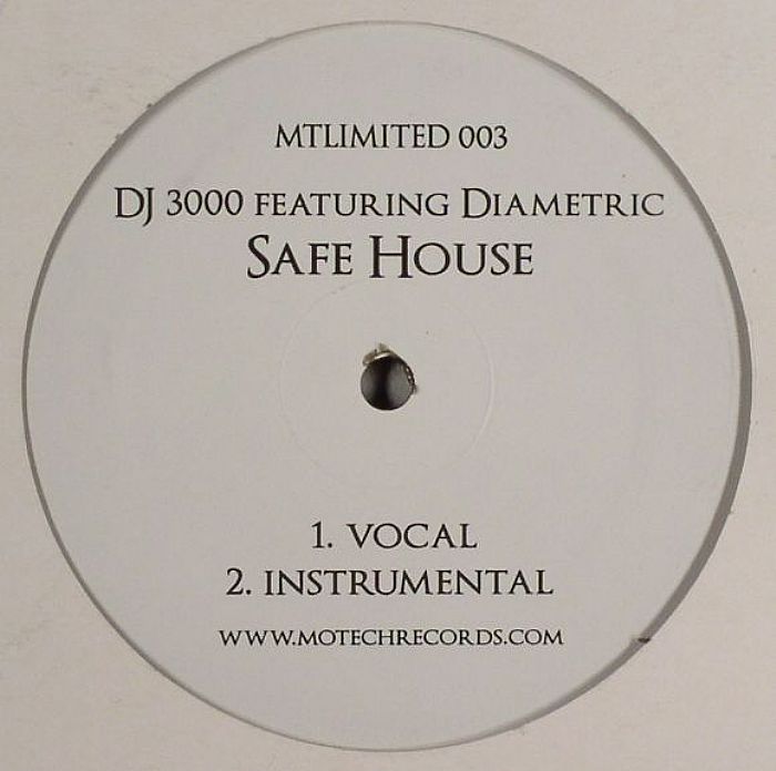 DJ 3000 featuring DIAMETRIC - Safe House