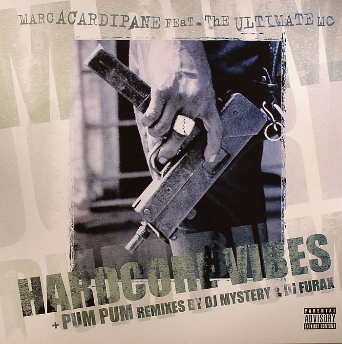 ACARDIPANE, Marc feat THE ULTIMATE MC - Hardcore Vibes