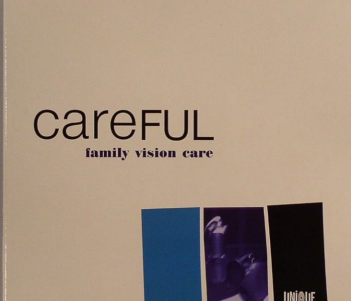FAMILY VISION CARE - Careful