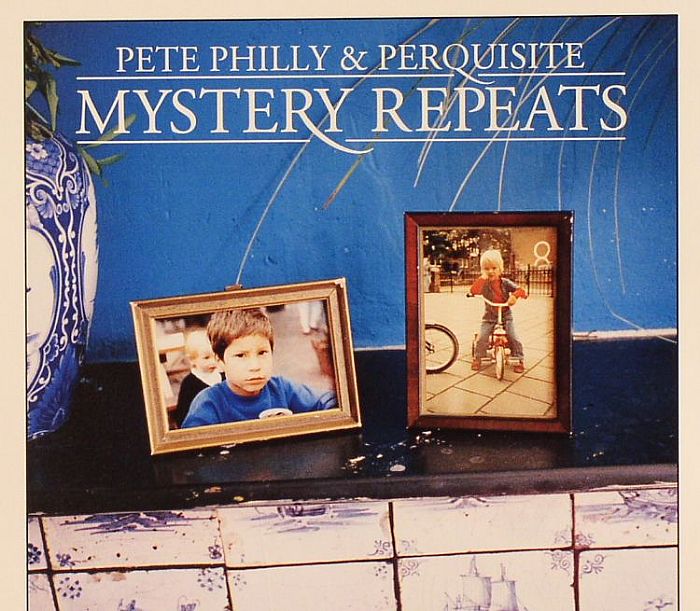 PHILLY, Pete & PERQUISITE - Mystery Repeats