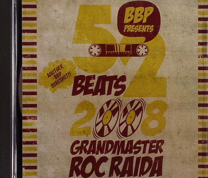 GRANDMASTER ROC RAIDA - 52 Beats 2008