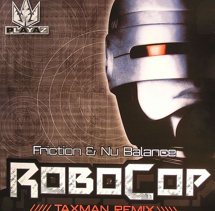 FRICTION/NU BALANCE - Robocop (Taxman remix)