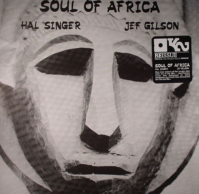 SINGER, Hal/JEF GILSON - Soul Of Africa