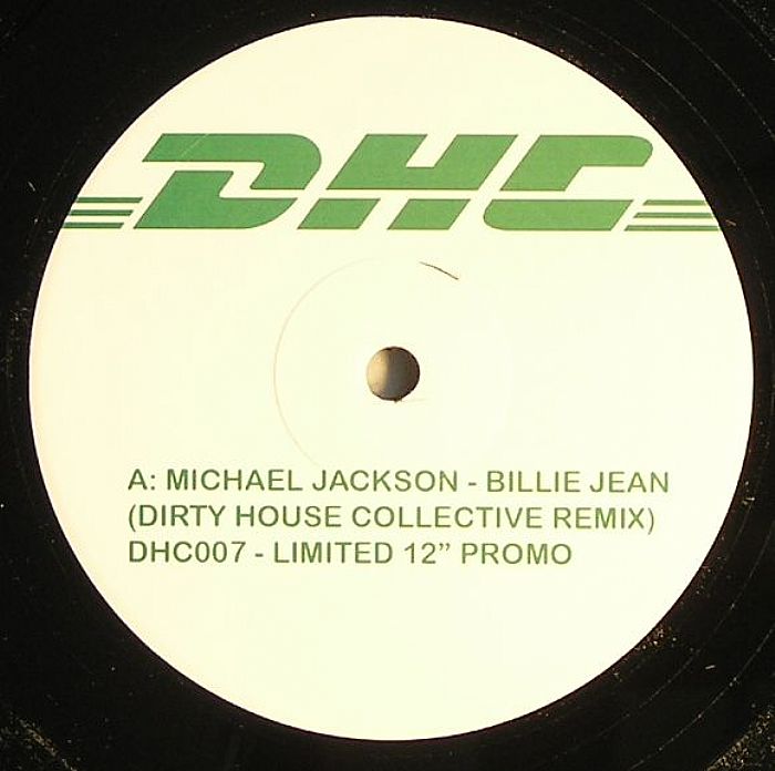 DIRTY HOUSE COLLECTIVE - Billie Jean