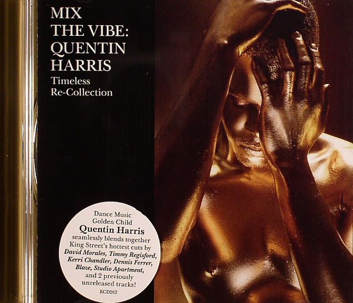 HARRIS, Quentin/VARIOUS - Mix The Vibe: Timeless Re-Collection