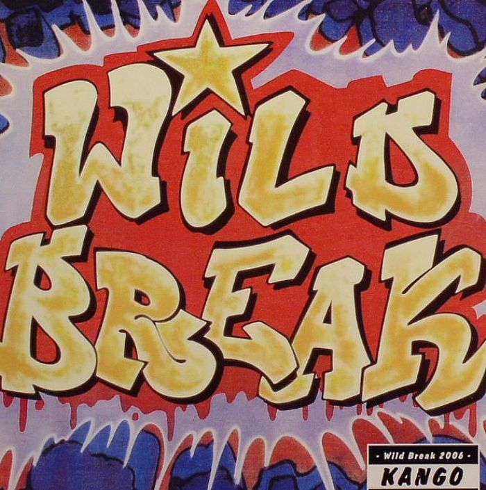 DJ KANGO/VARIOUS - Wild Break 2006