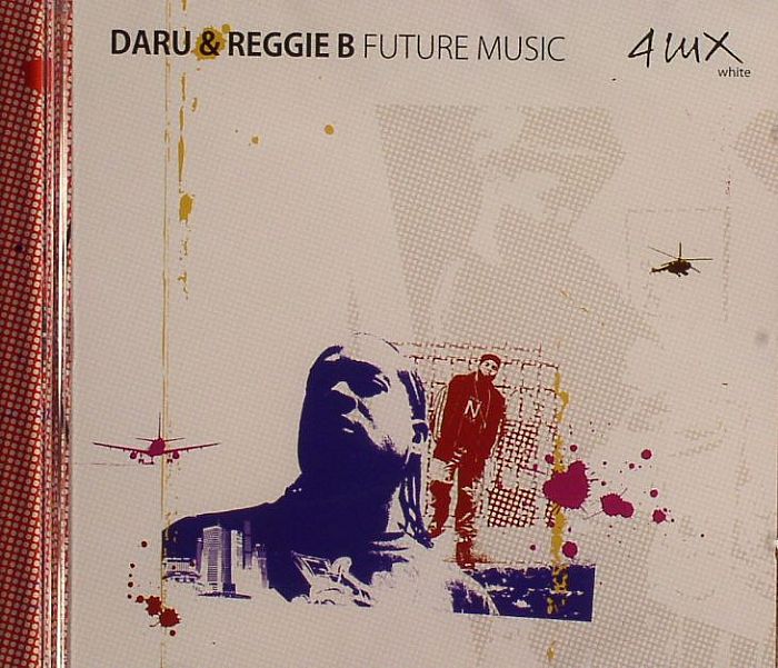 DARU/REGGIE B - Future Music